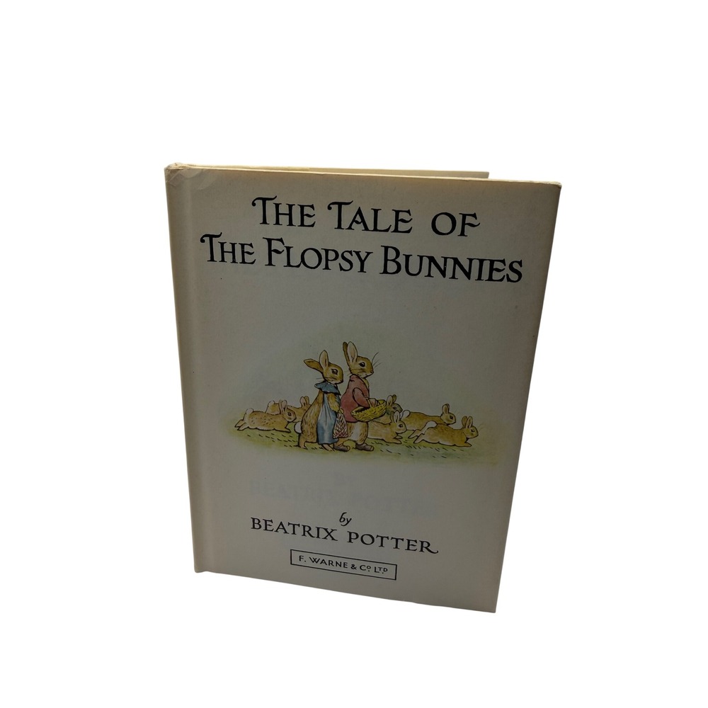 The Tale of the Flopsy Bunnies Beatrix Potter Hardcover Book F. Warne 0723206015